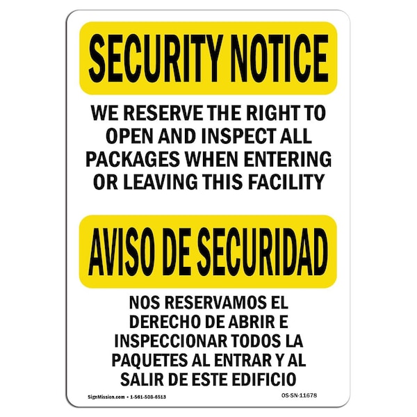 OSHA Security Sign, 3.5" Height, 5" Width, We Inspect All Packages Bilingual, Landscape, 10PK